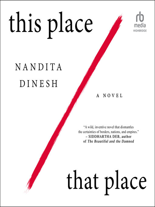 Title details for This Place That Place by Nandita Dinesh - Wait list